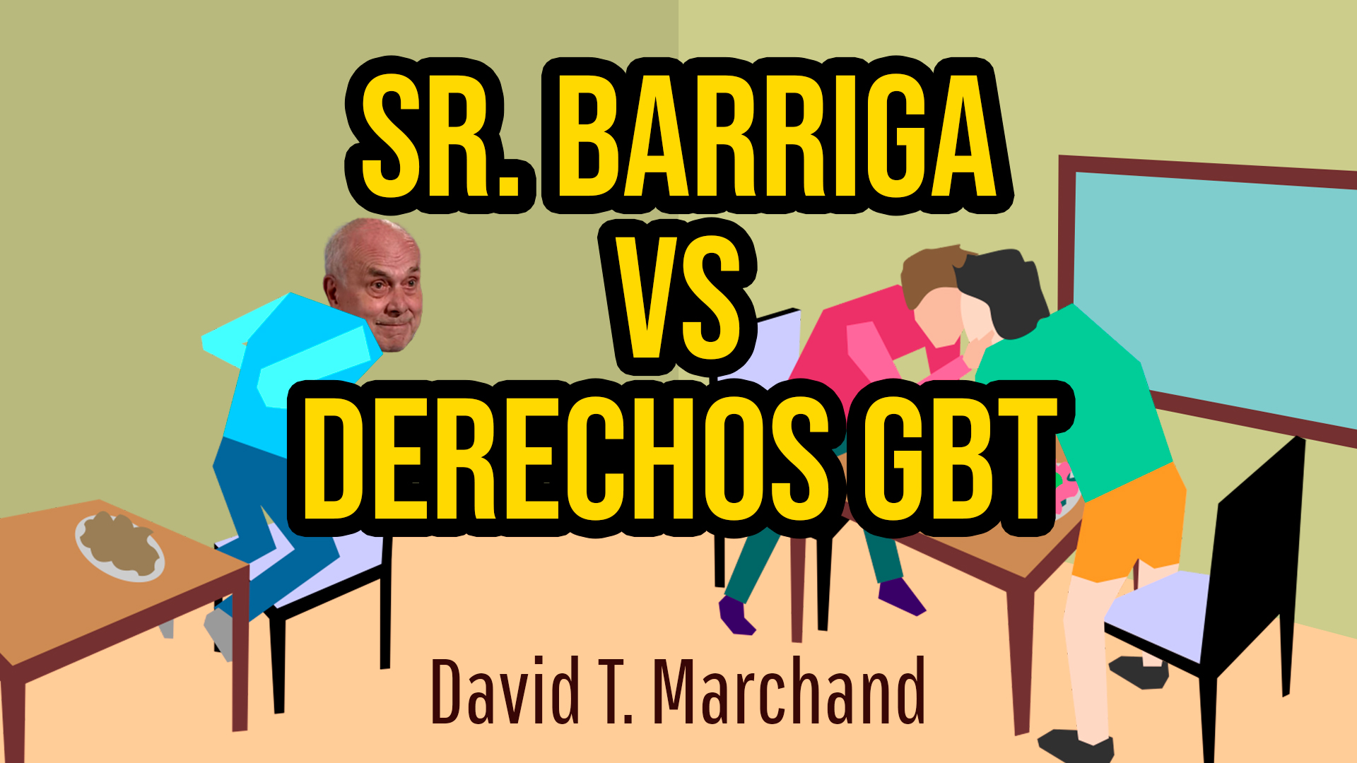 Cover image for Sr. Barriga vs derechos GBT