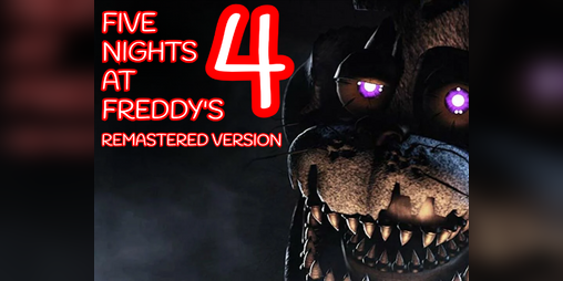 Cover image for Five Nights at Freddy's 4 [Scratch Edition]