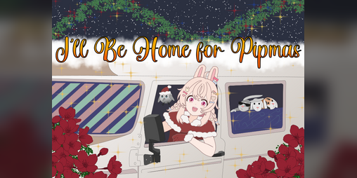 Cover image for I'll be home for Pipmas