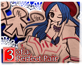3 of a Perfect Pair [Demo]