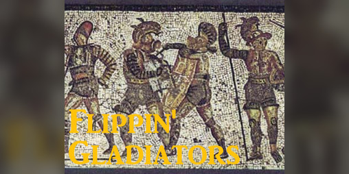 Cover image for Flippin' Gladiators