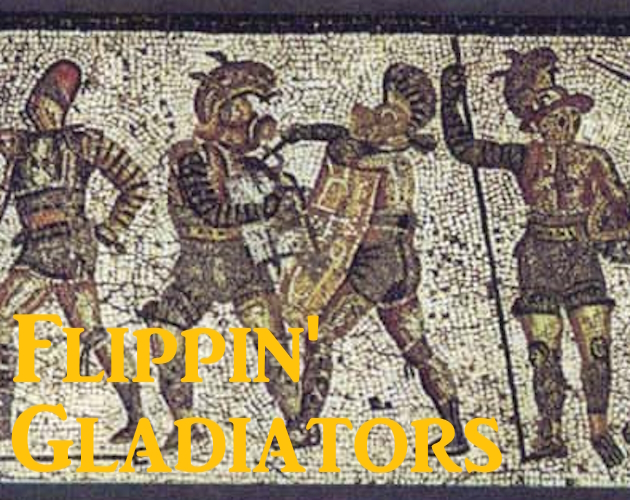 Cover image for Flippin' Gladiators
