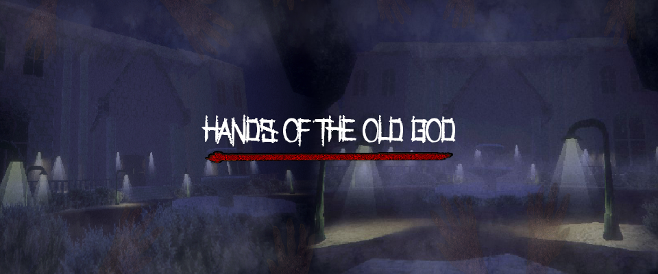 | Hands Of The Old God |