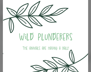 Wild Plunderers  