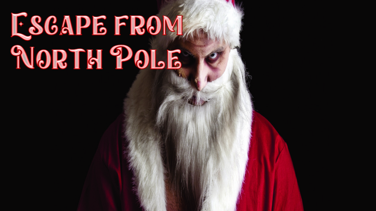 Escape from North Pole
