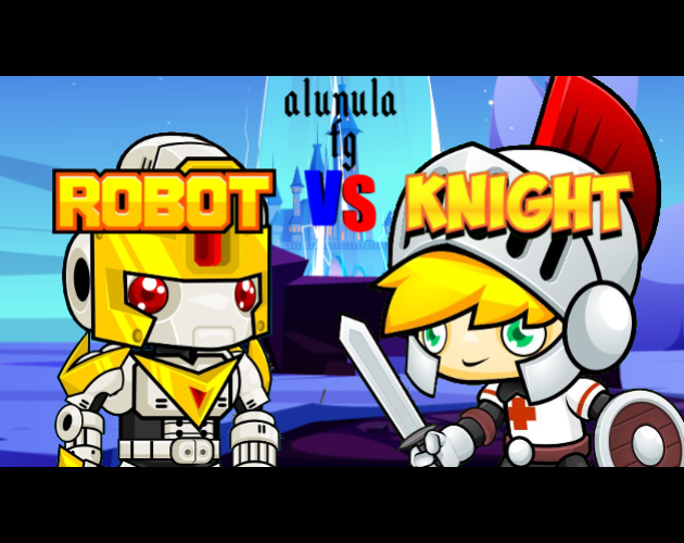 alunula fight g - ROBOT VS KNIGHT
