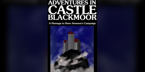 Cover image for Adventures in Castle Blackmoor