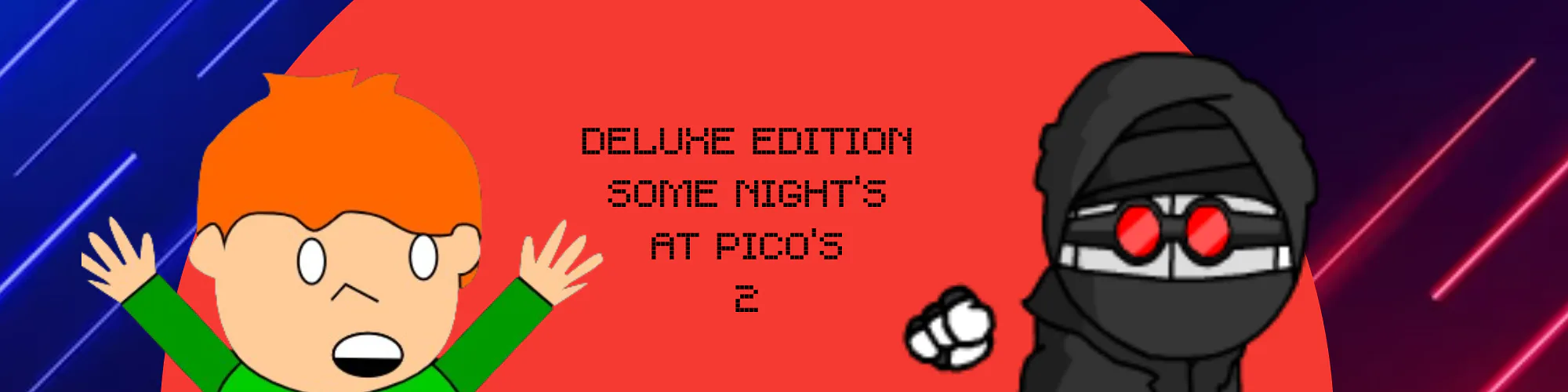 Some Night's at Pico's 2 DELUXE!