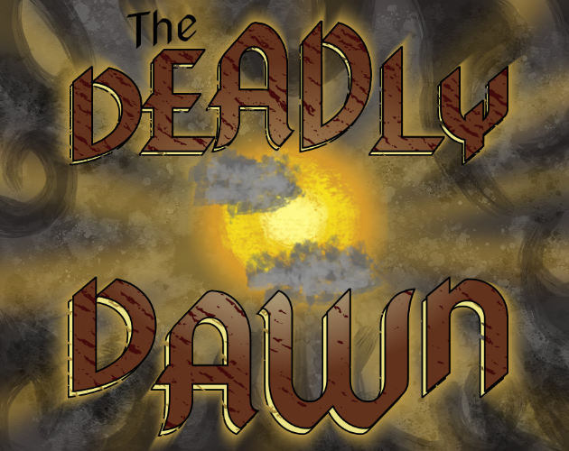 Cover image for The Deadly Dawn (Demo)