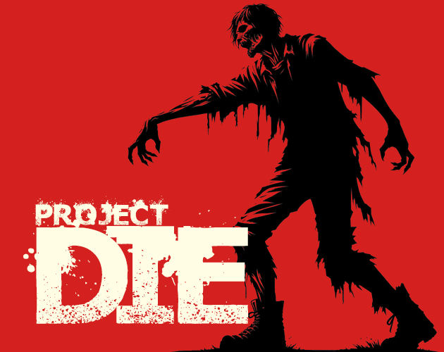 Cover image for Project DIE