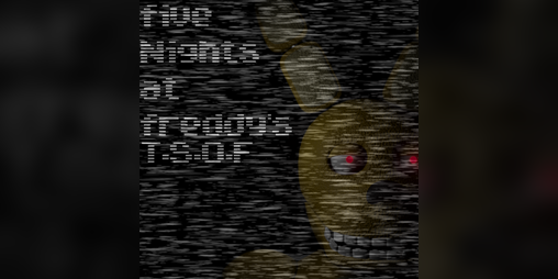 Cover image for Five Night's at freddy T.S.O.F