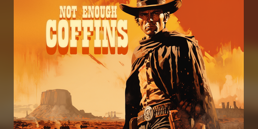 Cover image for Not Enough Coffins