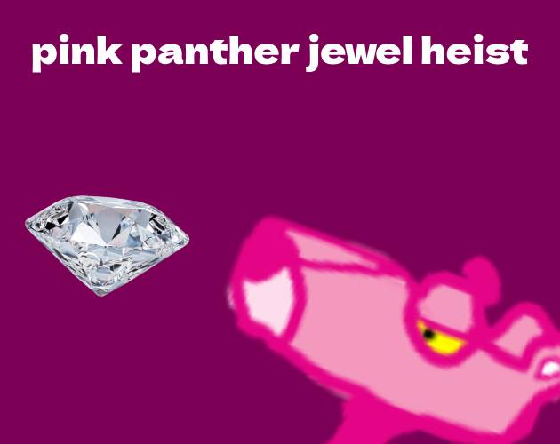 pink panther jewel heist
