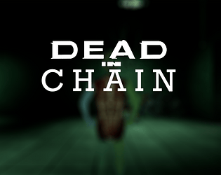 Dead in Chain