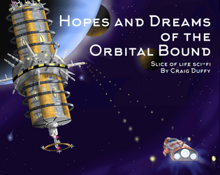 Hopes and Dreams of the Orbital Bound  