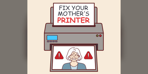 Cover image for Fix Your Mother's Printer
