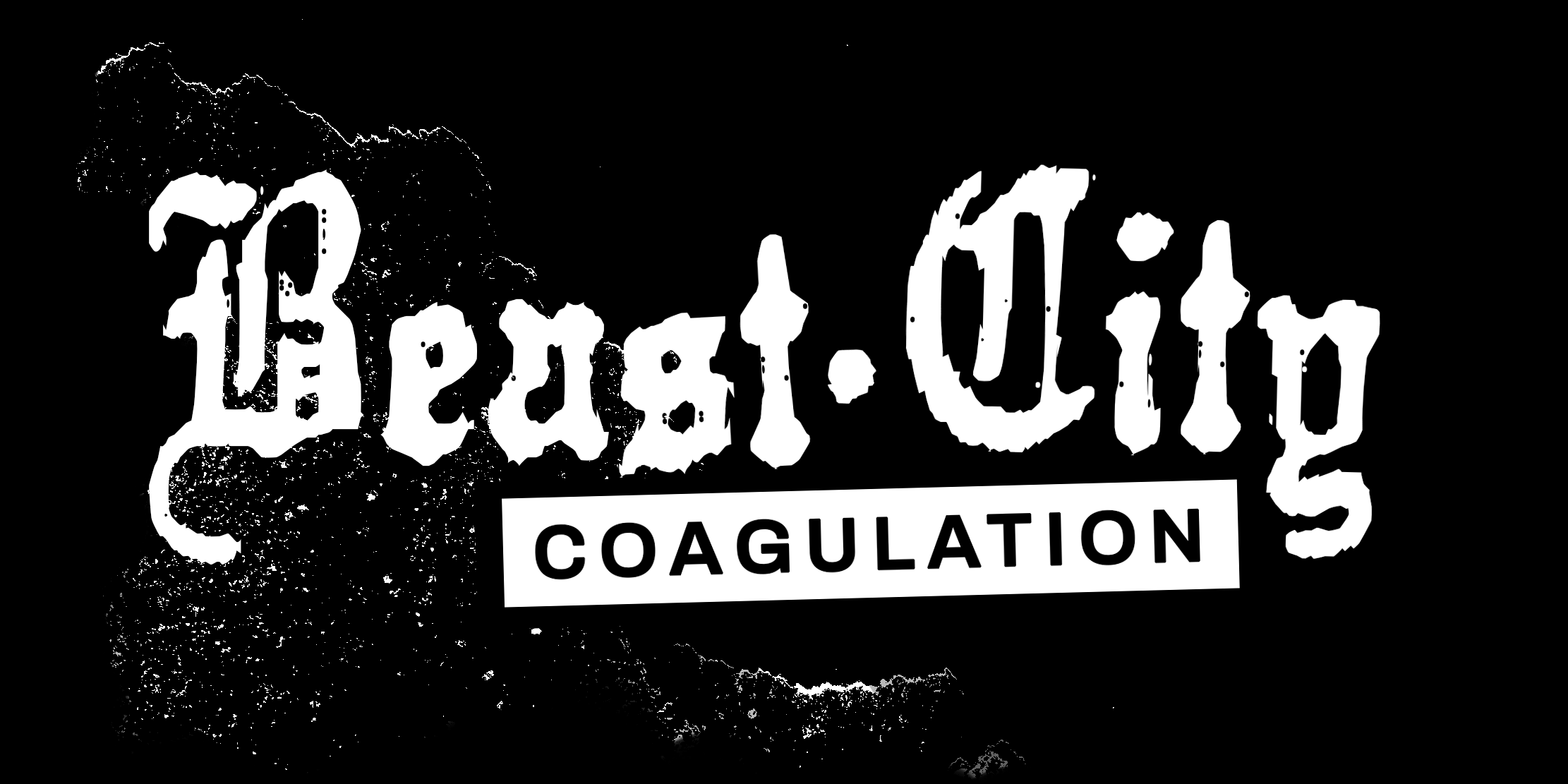 BEAST CITY: COAGULATION