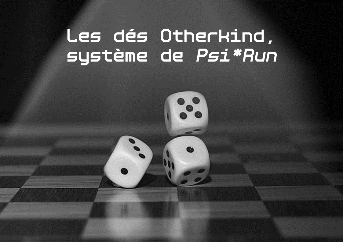 Cover image for Les dés Otherkind, système de Psi*Run