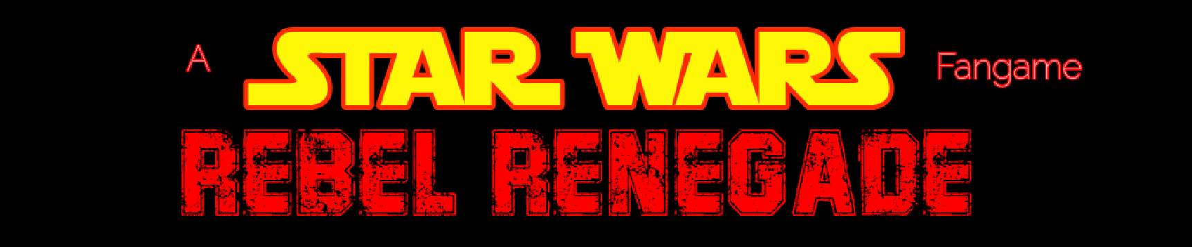 A Star Wars Fangame - Rebel Renegade