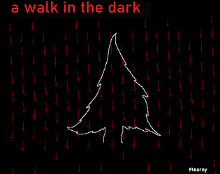 A Walk In The Dark