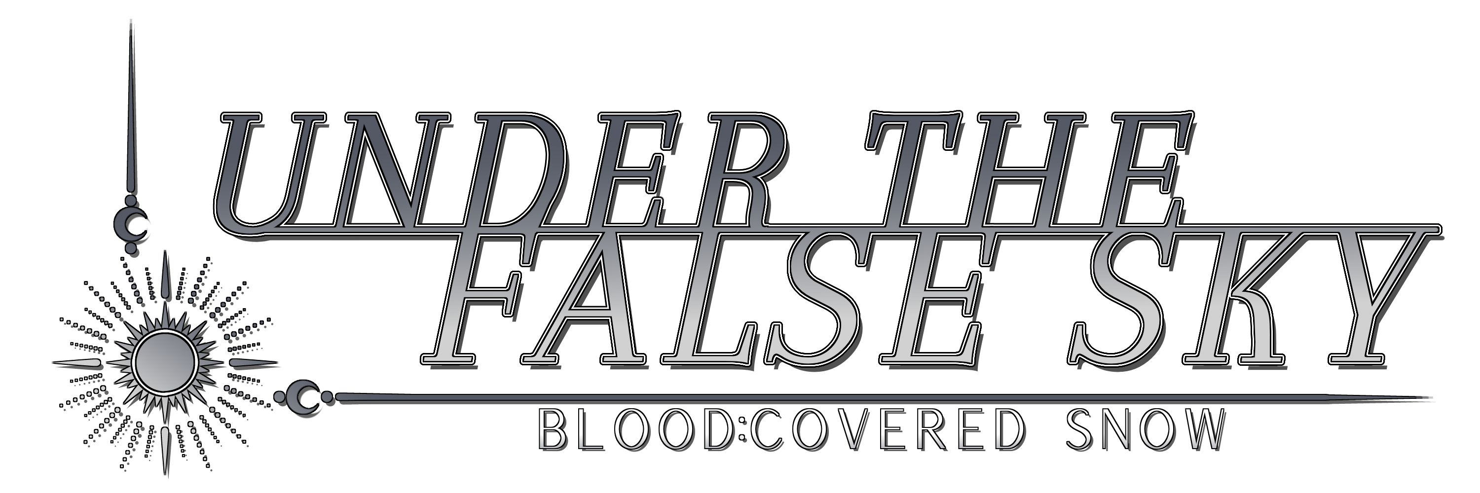 UNDER THE FALSE SKY | Blood:Covered Snow