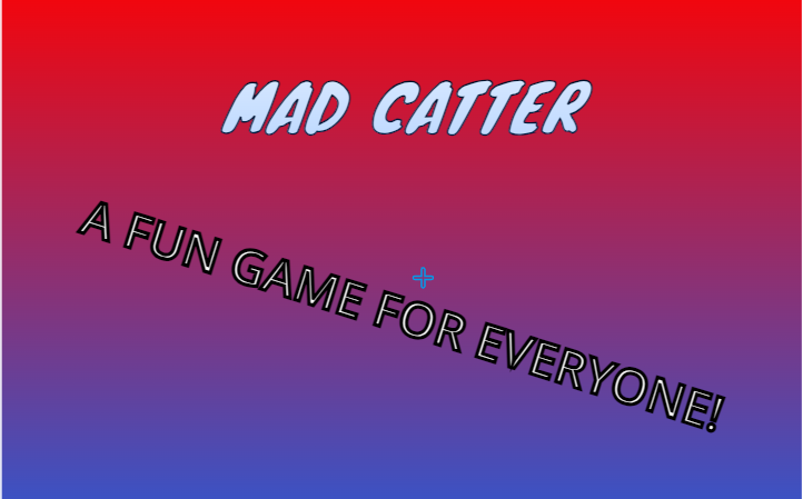 MAD CATTER