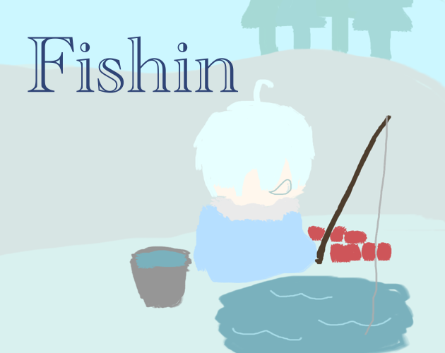 Fishin