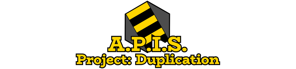 A.P.I.S. Project: Duplication