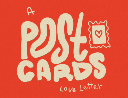A Postcards Love Letter | Zine by Juul