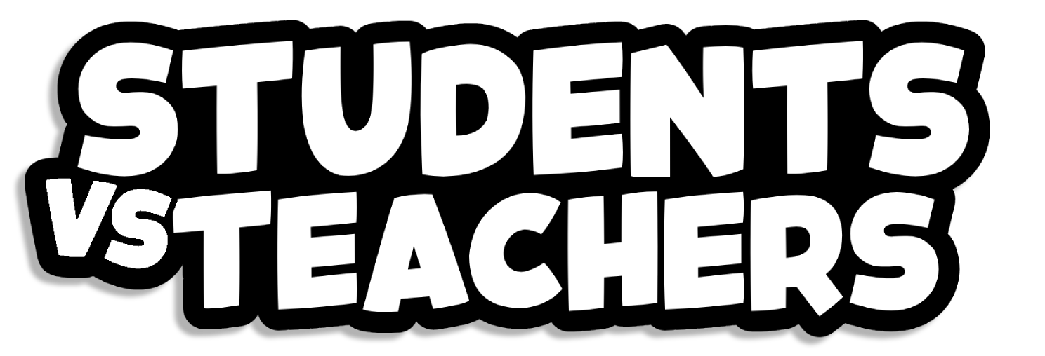Students vs Teachers