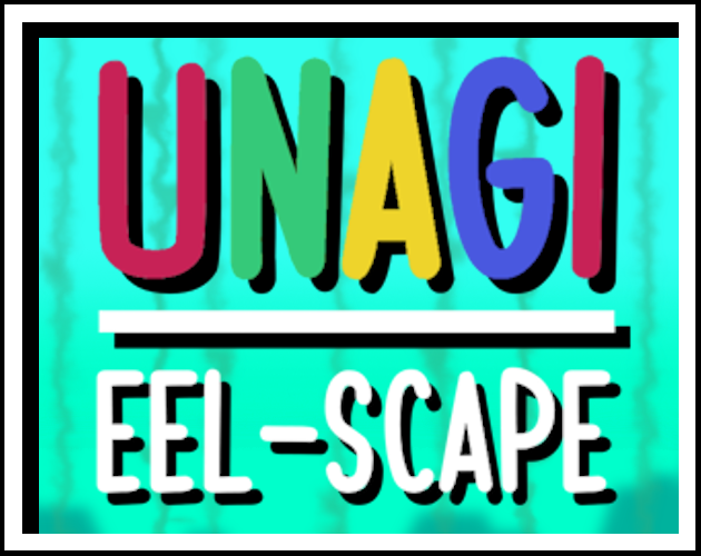 Cover image for UNAGI | EEL-SCAPE