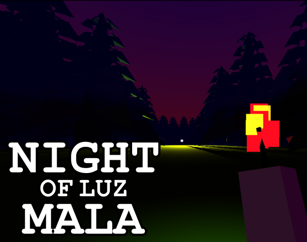 Night of Luz Mala