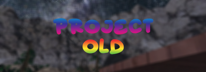 Project Old