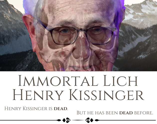 Cover image for Immortal Lich Henry Kissinger