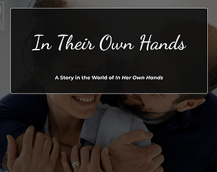 In Their Own Hands