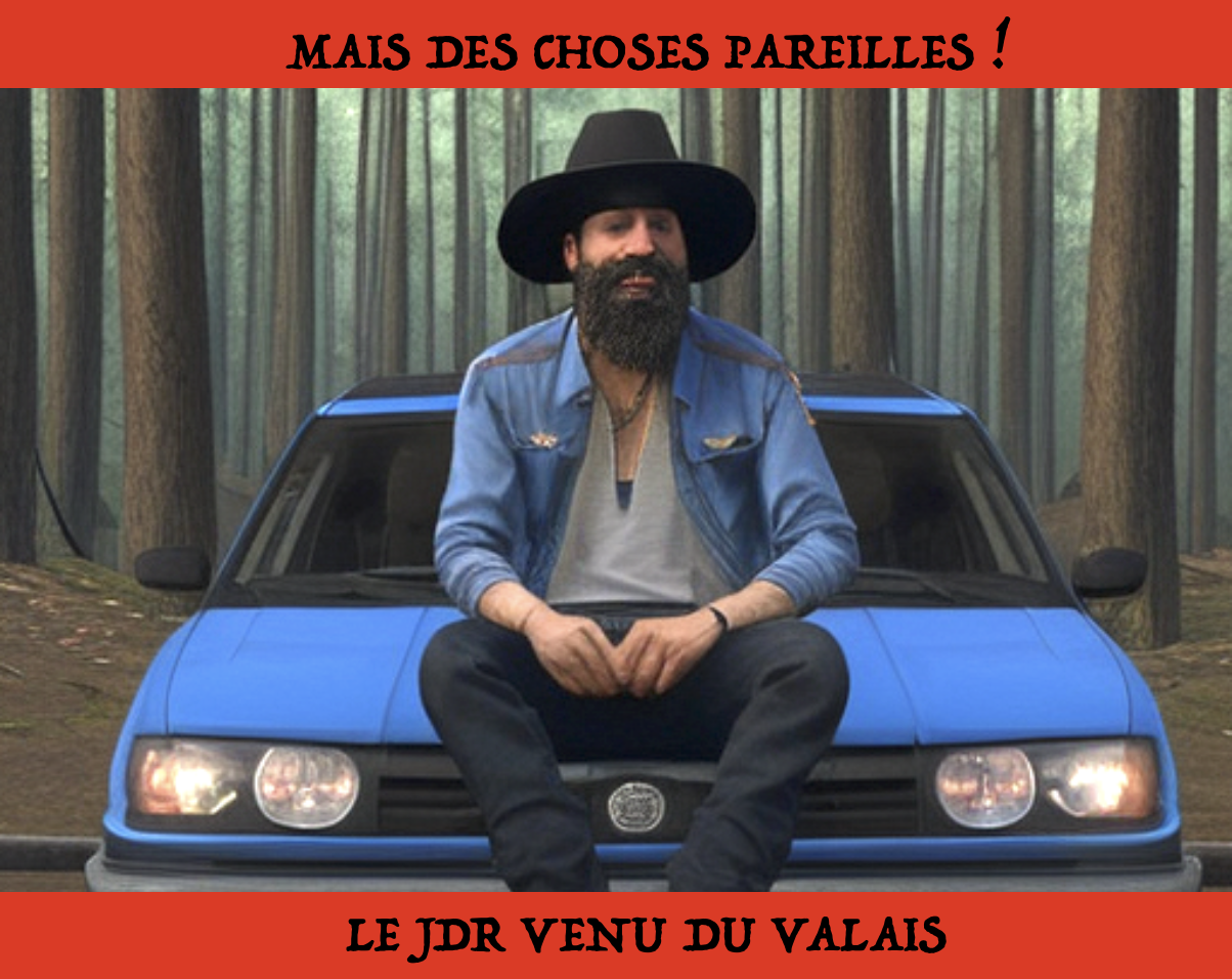 Cover image for Mais des choses pareilles ! Le JDR venu du Valais