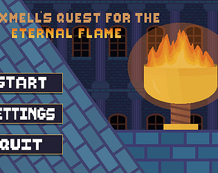 WaxMell's Quest For The Eternal Flame