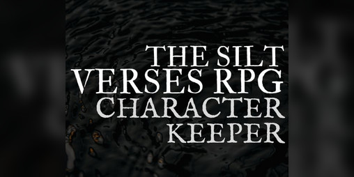 Cover image for The Silt Verses RPG Character Keeper