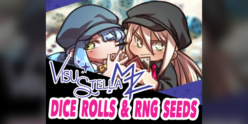 Cover image for Dice Rolls & RNG Seeds plugin for RPG Maker MZ