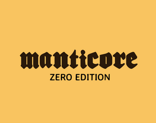 Manticore, Zero Edition  