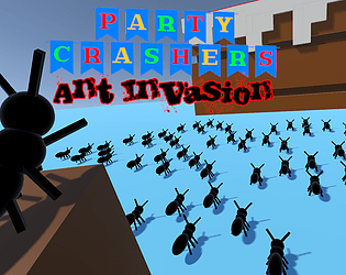 Party Crashers: Ant Invasion