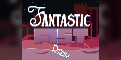 Cover image for Fantastic Fist Demo
