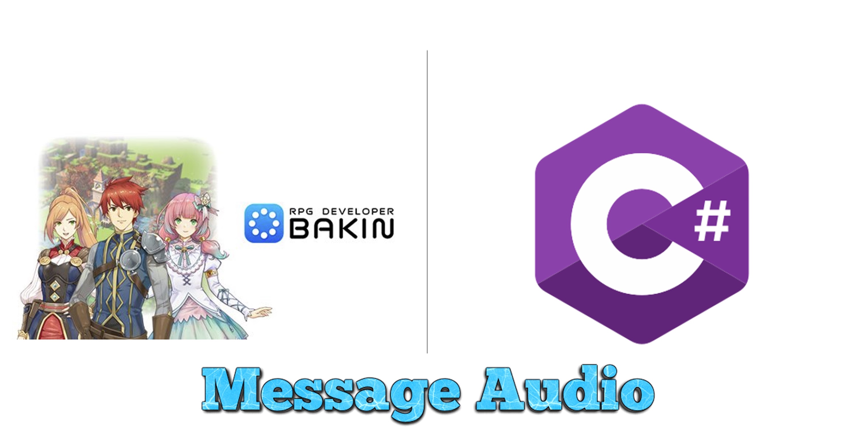 Message Audio - Bakin Plugin