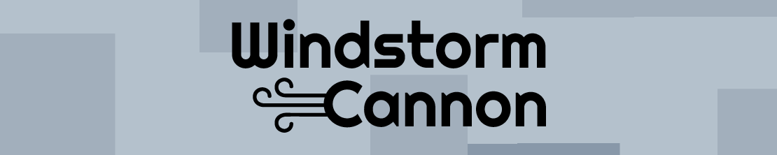 Windstorm Cannon