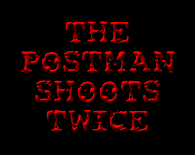Cover image for The Postman Shoots Twice