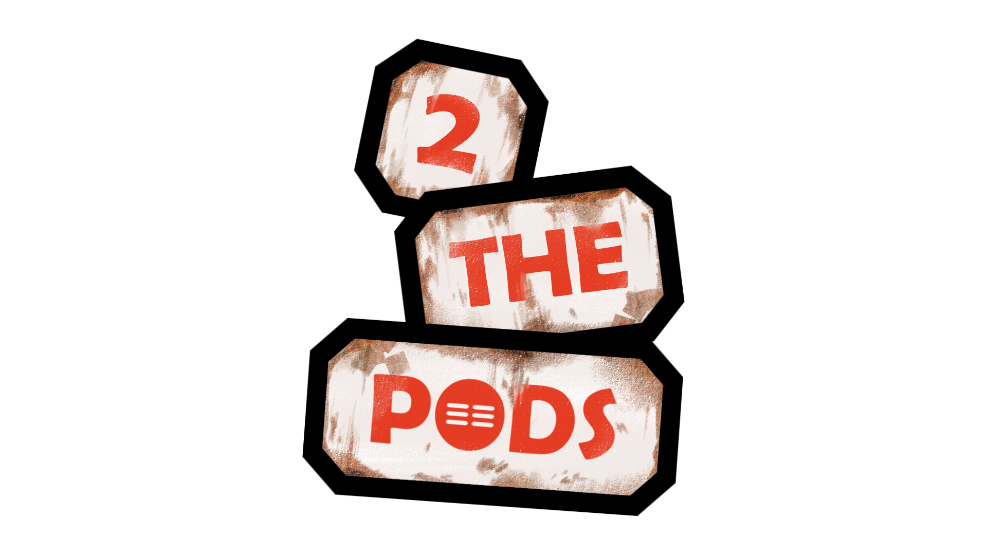 2 the Pods