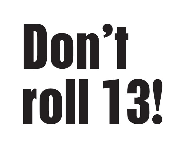 Cover image for Don't-roll-13!