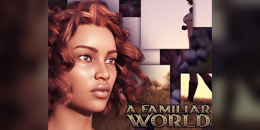Cover image for A Familiar World [v1.0.0]