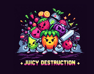 Juicy Destruction