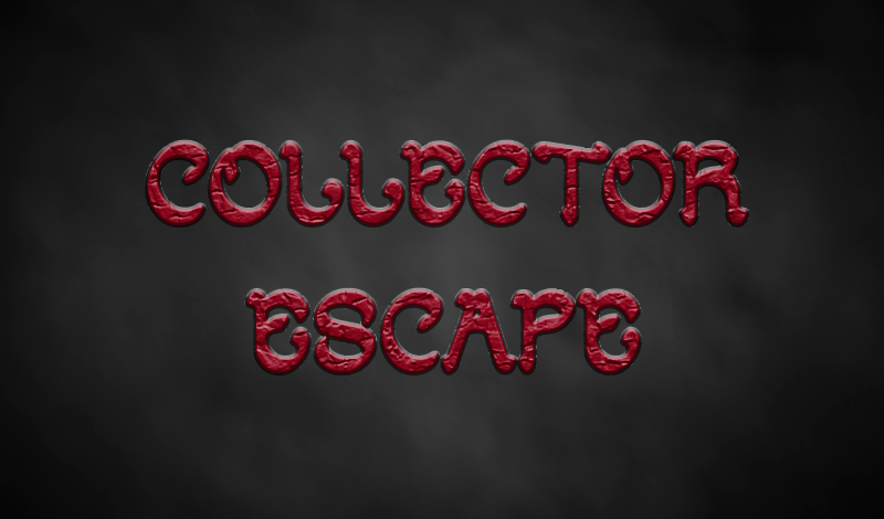 CollectorEscape